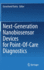 Next-Generation Nanobiosensor Devices for Point-Of-Care Diagnostics
