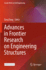 Advances in Frontier Research on Engineering Struc
