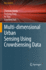 Multi-Dimensional Urban Sensing Using Crowdsensing