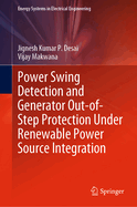 Power Swing Detection and Generator Out-of-Step Pr