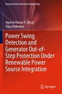 Power Swing Detection and Generator Out-of-Step Pr