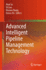 Advanced Intelligent Pipeline Management Technology [Hardcover] [Dec 13, 2023] Su, Huai; Liao, Qi; Zhang, Haoran and Zio, Enrico