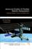 Advanced Studies of Flexible Robotic Manipulators: Modeling, Design, Control and Applications