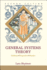 General Systems Theory: Perspectives, Problems, Practice