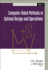 Computer Aided Methods in Optimal Design and Operations (Computers and Operations Research)