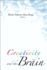 Creativity and the Brain