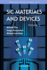 Sic Materials and Devices-Volume 2 (Selected Topics in Electronics and Systems)