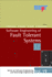 Software Engineering of Fault Tolerant Systems (Software Engineering and Knowledge Engineering)