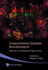 Computational Systems Bioinformatics-Methods and Biomedical Applications