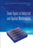 Some Topics in Industrial and Applied Mathematics, Hardcover edition