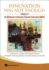 Innovation is Not Enough: a History of the Midwestern Universities Research Association (Mura)