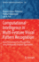 Computational Intelligence in Multi-Feature Visual Pattern Recognition