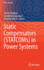 Static Compensators (Statcoms) in Power Systems