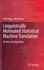 Linguistically Motivated Statistical Machine Translation