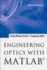 Engineering Optics With Matlab� (Second Edition)