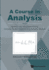Course in Analysis, a (V3)