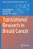 Translational Research in Breast Cancer