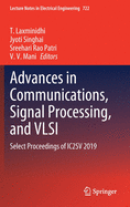 Advances in Communications, Signal Processing, and Vlsi