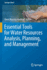 Essential Tools for Water Resources Analysis, Planning, and Management