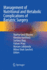 Management of Nutritional and Metabolic Complications of Bariatric Surgery