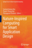 Nature-Inspired Computing for Smart Application De