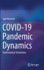 Covid-19 Pandemic Dynamics: Mathematical Simulations [Hardcover] [Feb 11, 2021] Nesteruk, Igor