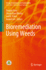 Bioremediation Using Weeds