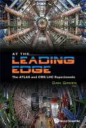 At the Leading Edge: the Atlas and Cms Lhc Experiments