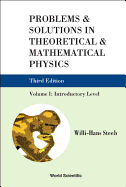 Problems and Solutions in Theoretical and Mathematical Physics: Volume I: Introductory Level