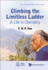 Climbing the Limitless Ladder: a Life in Chemistry (Iiscpress-Wspc Publication)