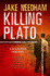 Killing Plato (the Jack Shepherd Novels)