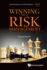 Winning With Risk Management (Financial Engineering and Risk Management, 2)