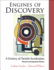 Engines of Discovery: a Century of Particle Acceleratorsrevised and Expanded