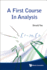 A First Course in Analysis