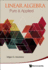 Linear Algebra; Pure and Applied