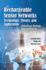 Rechargeable Sensor Networks: Technology, Theory, and Application: Introducing Energy Harvesting to Sensor Networks