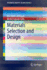 Materials Selection and Design