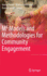 M? � Models and Methodologies for Community Engageme