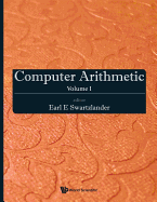 Computer Arithmetic (Broken Set Volume 1 Only)