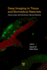 Deep Imaging in Tissue and Biomedical Materials: Using Linear and Nonlinear Optical Methods