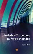 Analysis of Structures By Matrix Methods