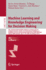 Machine Learning and Knowledge Engineering for Decision Making: The 17th International FLINS Conference on Fuzzy Logic for Intelligent Systems and The 21st International Conference on Intelligent Systems and Knowledge Engineering, FLINS-ISKE 2026...