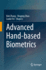 Advanced Hand-Based Biometrics