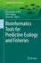 Bioinformatics Tools for Predictive Ecology and Fisheries