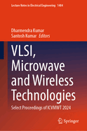 Vlsi, Microwave and Wireless Technologies