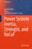 Power System Inertia, Strength, and Rocof