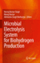 Microbial Electrolysis System for Biohydrogen Production
