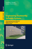 Engineering Trustworthy Software Systems