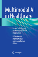 Multimodal Ai in Healthcare