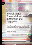 Blockchain for Financial Governance in Malaysia a
